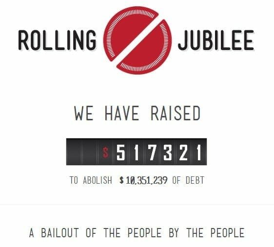 An Ingenious New Nonprofit Proves That Maybe You CAN Buy Forgiveness: Strike Debt Rolling Jubilee