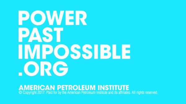 The Best and Worst of Super Bowl 2017 Marketing Strategy: Super Bowl American Petroleum Institute Power Past Impossible
