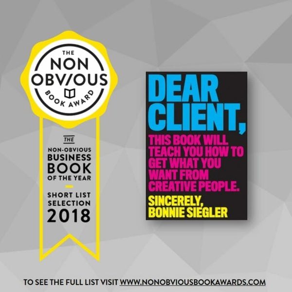 The 2018 Non-Obvious Book Awards - Top 50 Business Books Of The Year: Non Obvious Book Award Dear Client