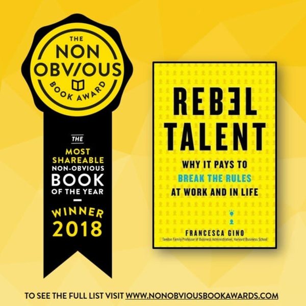 The 2018 Non-Obvious Book Awards - Top 50 Business Books Of The Year: Non Obvious Book Award Rebel Talent