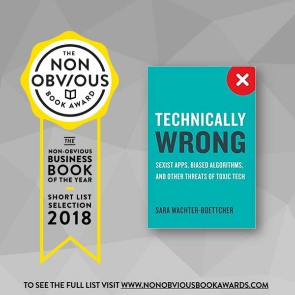The 2018 Non-Obvious Book Awards - Top 50 Business Books Of The Year: Non Obvious Book Award Technically Wrong