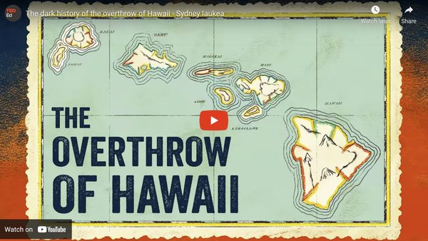 Illustration from the TedEd video about the overthrow of Hawaii