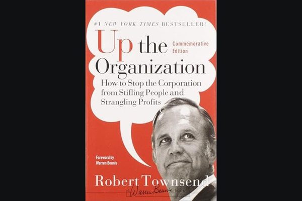 The Non-Obvious Book of the Week: NOBW Up The Organization