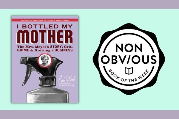 The Non-Obvious Book of the Week: I Bottled My Mother by Monica Nassif