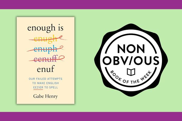 The Non-Obvious Book of the Week: Enough is Enuf by Gabe Henry