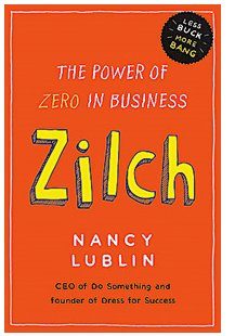 30 Second Book Review: Zilch - The Power Of Zero In Business