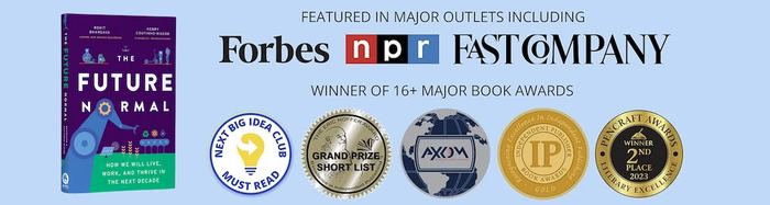 The Future Normal press coverage and book awards