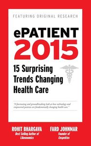 ePatient 2015, a book by Rohit Bhargava