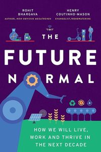 The Future Normal, a book by Rohit Bhargava